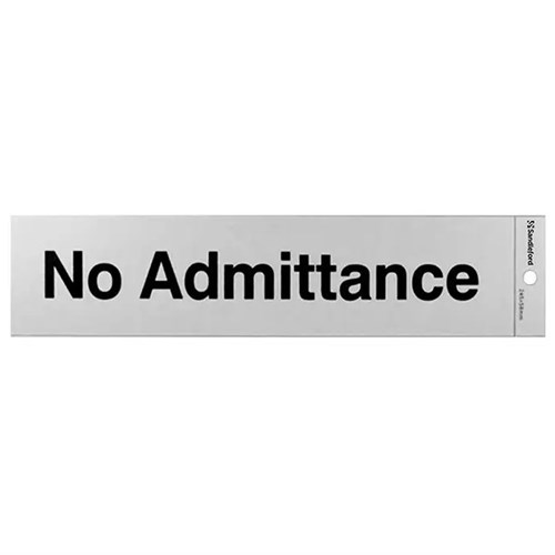 SANDLEFORD SIGNS SELF ADHESIVE 245x58mm No Admittance